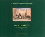 Álbum de Pompeya de Bernardino Montañés de 1849
