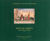 Álbum de Pompeya de Bernardino Montañés de 1849