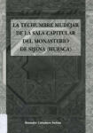 La techumbre mudéjar de la sala capitular del monasterio de Sijena (Huesca)