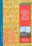 Zaragoza y la industrialización: la arquitectura industrial en la capital aragonesa entre 1875-1936
