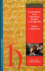 La pinacoteca de la Casa Ducal de Híjar en el siglo XIX. Nobleza y coleccionismo