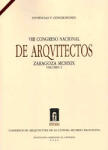 VIII Congreso Nacional de Arquitectos. Zaragoza MCMXIX. Volumen 2. Ponencias y conclusiones