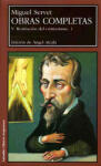 Obras completas, V y VI. Restitución del cristianismo I y II [2 vols.]