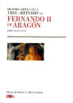 Historia crítica de la vida y reinado de Fernando II de Aragón