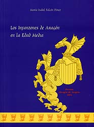 Los Infanzones de Aragón en la Edad Media