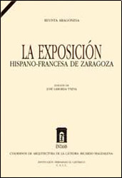 La Exposición hispano-francesa de Zaragoza. Número extraordinario de «Revista aragonesa» (1908) [ed. facsímile]
