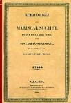 Memorias del mariscal Suchet, duque de La Albufera, sobre sus campañas en España, desde 1808 hasta 1814 - Atlas