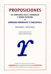 Proposiciones de Economía Civil y Comercio y otros escritos (1784-1876)