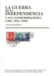 La Guerra de la Independencia y sus conmemoraciones (1908, 1958 y 2008)