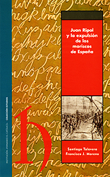 Juan Ripol y la expulsión de los moriscos de España
