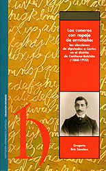 Los cuneros con ropaje de ermitaño: las elecciones de diputados a Cortes en el distrito de Cariñena-Belchite (1868-1923)