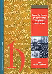 Lazos de Sangre. Los apoyos sociales a la sublevación militar en Zaragoza. La Junta Recaudatoria Civil (1936-1939)