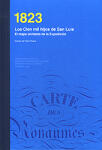 1823. Los Cien Mil hijos de San Luis. El mapa olvidado de la Expedición