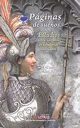 Páginas de sueños. Estudios sobre los libros de caballerías castellanos