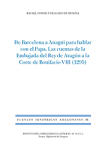 De Barcelona a Anagni para hablar con el Papa. Las cuentas de la Embajada del Rey de Aragón a la corte de Bonifacio VIII (1295) (FHA 55)