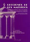Lecciones de los maestros. Aproximación histórico-crítica a los grandes historiadores de la arquitectura española