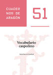 Vocabulario caspolino. Cuadernos de Aragón, 51