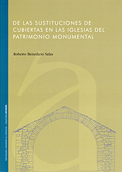 De las sustituciones de cubiertas en las iglesias del patrimonio monumental