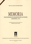 Memoria. Plan general de ensanche de la ciudad. Zaragoza, 1934