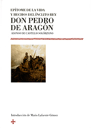 Epítome de la vida y hechos del ínclito rey don Pedro de Aragón