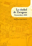 La ciudad de Zaragoza. Nomenclátor, 1808