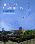 Huellas y conjuros. Por tierras zaragozanas de Daroca y Gallocanta