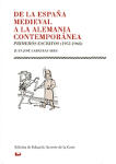 De la España medieval a la Alemania contemporánea. Primeros escritos (1953-1968)