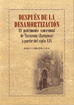 Después de la desamortización. El patrimonio conventual de Tarazona (Zaragoza) a partir del siglo XIX