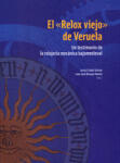 El «Relox viejo» de Veruela. Un testimonio de la relojería mecánica bajomedieval