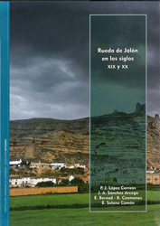 Rueda de Jalón en los siglos XIX y XX 
