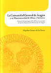 La Comunidad General de Aragón y su Mancomunidad de Obras y Servicios. Historia del interregno 1974-1978 en la actividad de las tres Diputaciones Provinciales de Aragón
