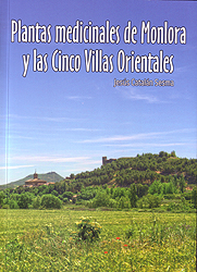 Plantas medicinales de Monlora y las Cinco Villas Orientales. 3ª edición