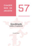 Anecdotario médico y hospitalario. Cuadernos de Aragón, 57