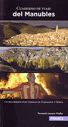 Cuaderno de viaje del Manubles. Un recorrido por tierras de Zaragoza y Soria