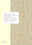 Bajar al reino. Relaciones sociales, económicas y comerciales entre Aragón y Valencia: siglos XIII-XIV