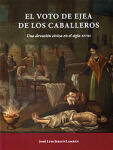 El Voto de Ejea de los Caballeros. Una devoción cívica del siglo XVIII