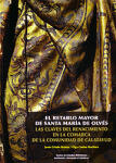 El retablo mayor de Santa María de Olvés. Las claves del Renacimiento en la Comarca de la Comunidad de Calatayud