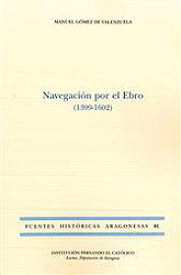 Navegación por el Ebro (1399-1602) (FHA 81)