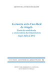 La muerte en la Casa Real de Aragón. Cartas de condolencia y anunciadoras de fallecimientos (siglos XIII al XVI) (FHA 82)