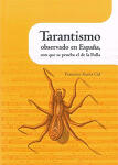 Tarantismo observado en España con que se prueba el de la Pulla
