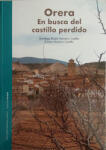 Orera. En busca del castillo perdido