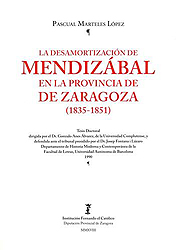 La desamortización de Mendizábal en la provincia de Zaragoza (1835-1851)