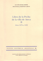 Libro de la Pecha de la villa de Ateca II. Años 1474 a 1492 (FHA 86)