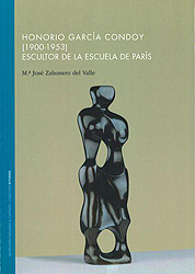Honorio García Condoy (1900-1953). Escultor de la Escuela de París