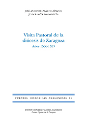 Visita Pastoral de la diócesis de Zaragoza Años 1536-1537 (FHA 91)