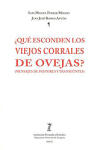 ¿Qué esconden los viejos corrales de ovejas? (Mensajes de pastores y transeúntes)