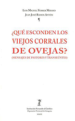 ¿Qué esconden los viejos corrales de ovejas? (Mensajes de pastores y transeúntes)