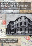 Historia postal de Calatayud y Comarca. Estudio y catalogación (siglos XIX-XXI)