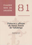 Pinturas y alhajas de María Teresa de Vallabriga. Cuadernos de Aragón, 81