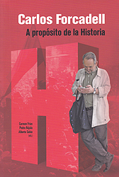Carlos Forcadell. A propósito de la Historia